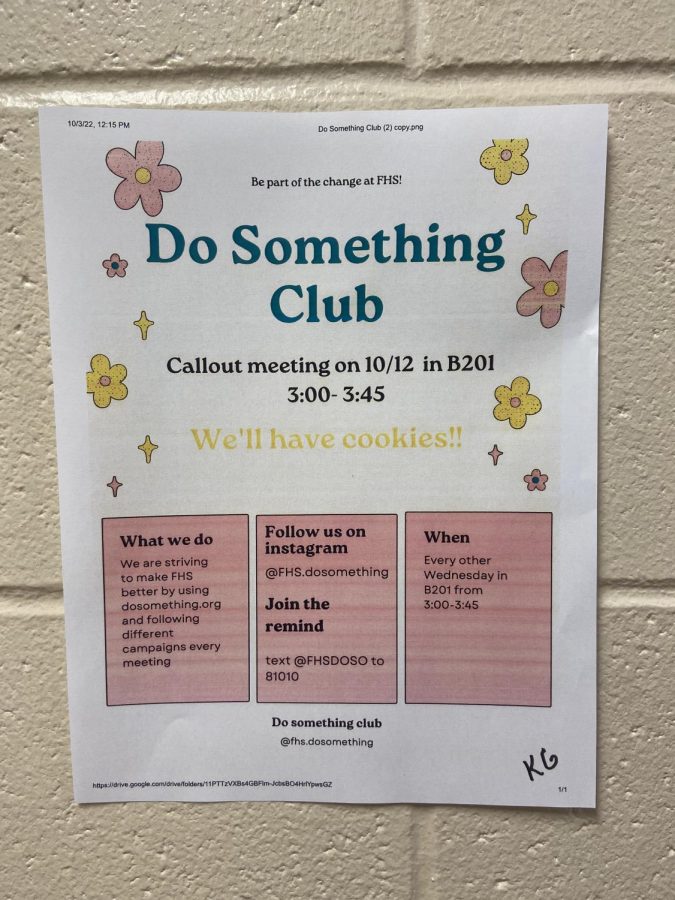 ”Do Something Club” graphic lists information about the club. This graphic is posted around the school